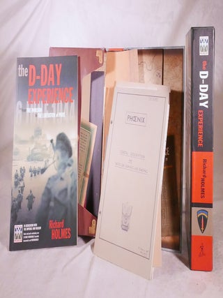 THE D-DAY EXPERIENCE.From Te Invasion to The Liberation of Paris.