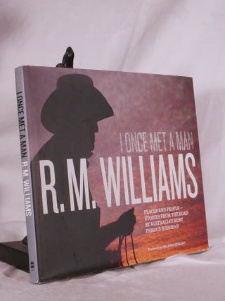 Item #194790 I ONCE MET A MAN: Places & People, Stories From The Road By Australia's Most Famous...