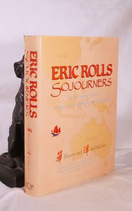 Item #194809 SOJOURNERS: Flowers and the Wide Sea : The Epic Story of China's Centuries-Old...