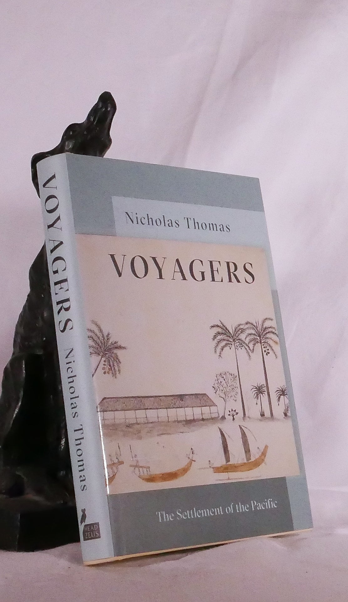 VOYAGERS. The Settlement of the Pacific | Nicholas THOMAS