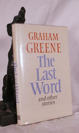 Item #194883 THE LAST WORD and other stories. Graham GREENE