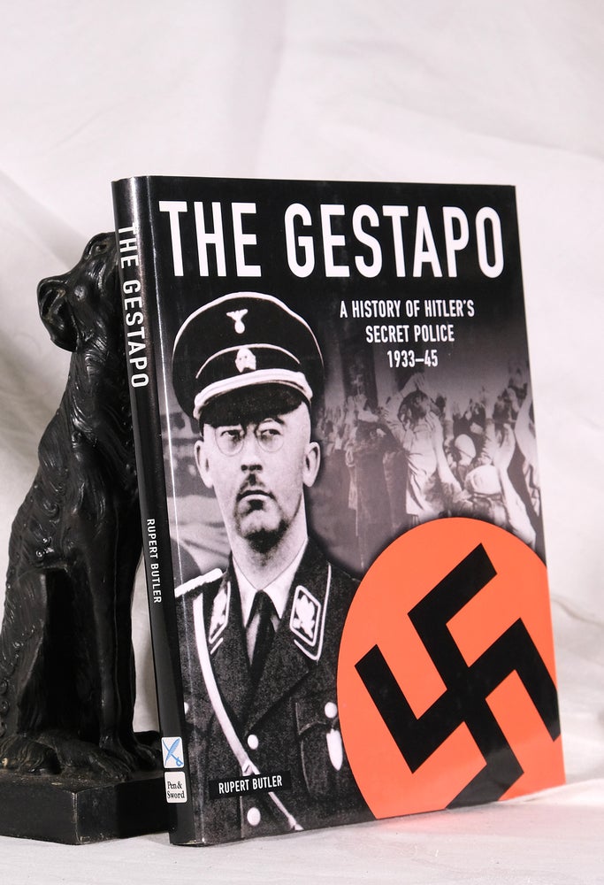 Rubert Butler THE GESTAPO. A History of Hitler's Secret Police. 1933 - 45 | Rupert BUTLER