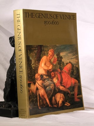 THE GENIUS OF VENICE 1500-1600. Jane MARTINEAU, Charles HOPE.