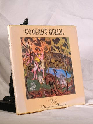 Item #195148 COOGAN'S GULLY. A Young Person's Guide to Bushranging, Ecology and Witchcraft....