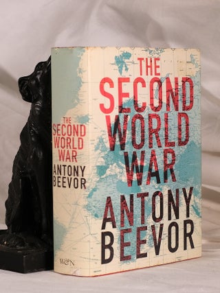 Item #195176 THE SECOND WORLD WAR. Anthony BEEVOR
