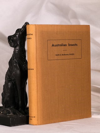Item #195196 AUSTRALIAN INSECTS. Keith C. McKEOWN