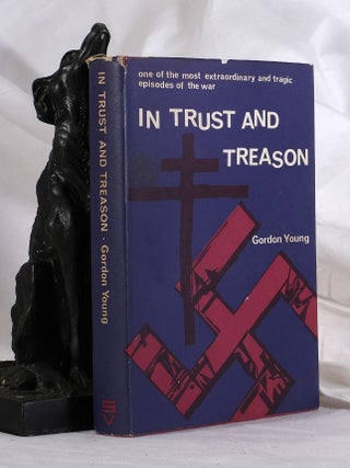 IN TRUST AND TREASON.The Strange Story of Suzanne Warren. Gordon YOUNG.