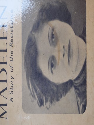 MADELEINE, A Story of Resistance.