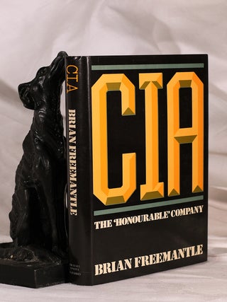 Item #195374 CIA, The 'Honourable' Company. Brian FREEMANTLE