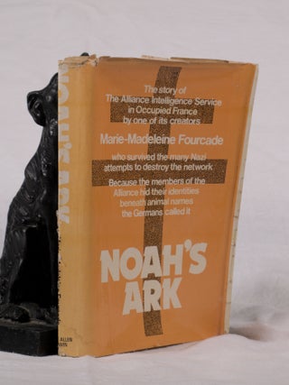 NOAH'S ARK. Marie-Madeleine FOUCADE.