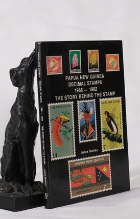 Item #195500 PAPUA NEW GUINEA DECIMAL STAMPS 1966-1982 The Story Behind The Stamp. James BENTLEY