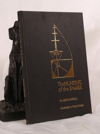 Item #195664 THE HUNTING OF THE SNARK. Lewis CARROLL