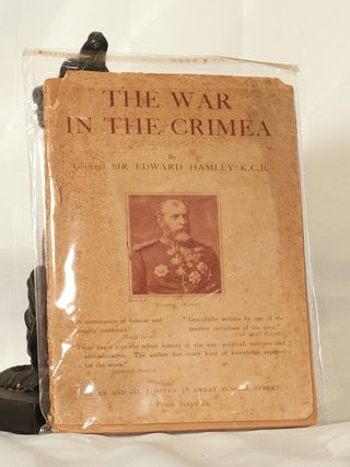 Item #195772 THE WAR IN THE CRIMEA. General Sir Edward HAMLEY