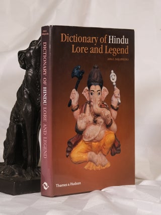 Item #195822 DICTIONARY OF HINDU LORE AND LEGEND. Anna DALLAPICCOLA