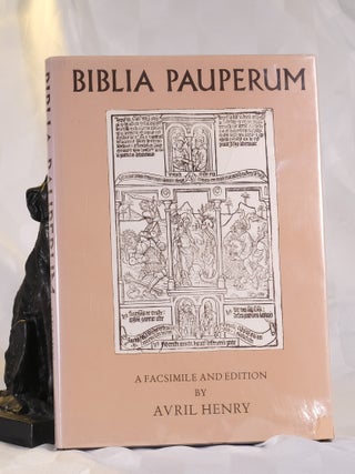 Item #195896 BIBLIA PAUPERUM. A Facsimile Edition. Avril HENRY