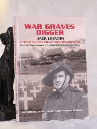 Item #195921 WAR GRAVES DIGGER. Service With The Australian Graves Registration Unit. Betsy...