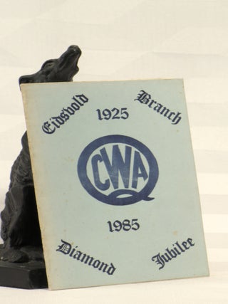 Item #195992 COUNTRY WOMEN'S ASSOCIATION EIDSVOLD BRANCH DIAMOND JUBILEE, Eidsvold Branch Country...