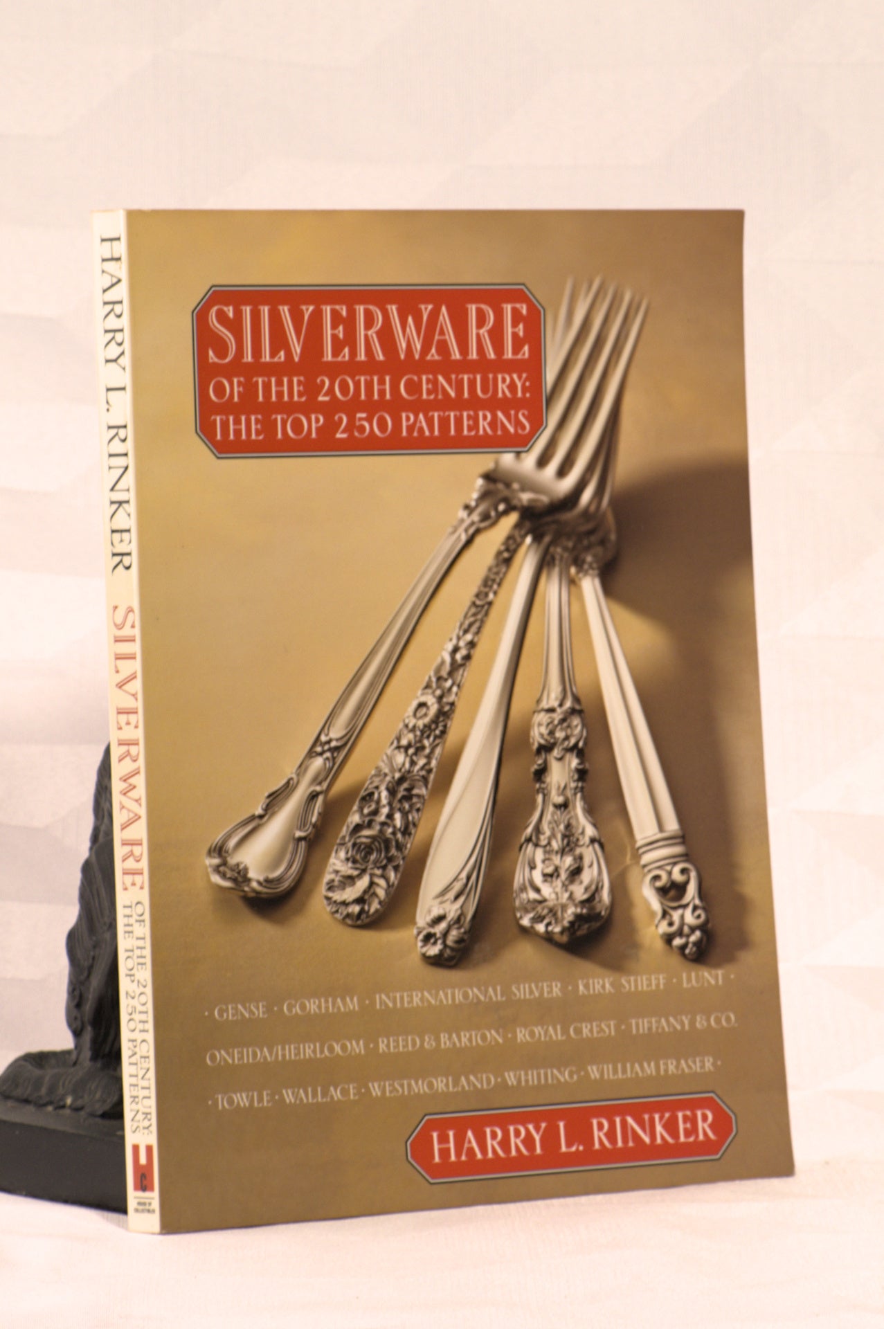 Harry Råner SILVERWARE OF THE 20TH CENTURY. The Top 250 Patterns | Harry RINKER