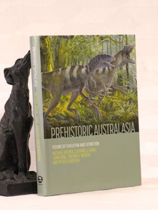 Item #196116 PREHISTORIC AUSTRALASIA. Visions of Evolution And Extinction/. Michael ARCHER, others