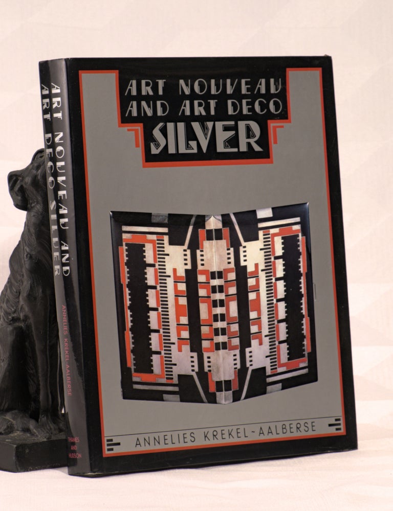 Item #196156 ART NOUVEAU AND ART DECO SILVER. Annelies KREKEL-AALBERSE.