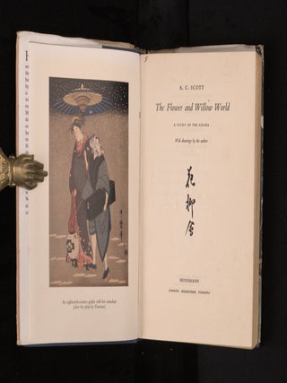 THE FLOWER AND THE WILLOW WORLD. The Story of The Geisha Girl.