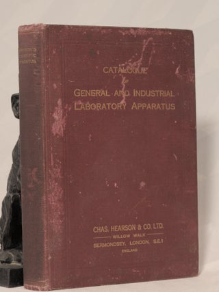 Item #196336 CATALOGUE OF GENERAL AND INDUSTRIAL LABORATORY APPARATUS. CHAS HEARSON, CO. LTD