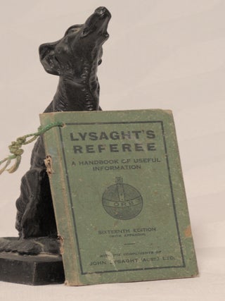 Item #196346 LYSAGHT'S REFEREE, A Handbook Of Useful Information. John LYSAGHT