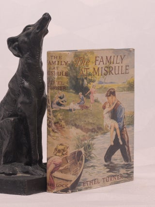 Item #196417 THE FAMILY AT MISRULE. TURNER. Ethel