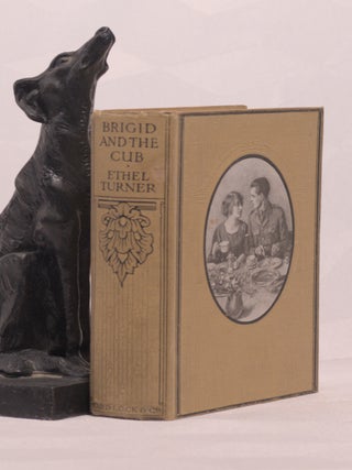 Item #196425 BRIGID AND THE CUB. Ethel TURNER