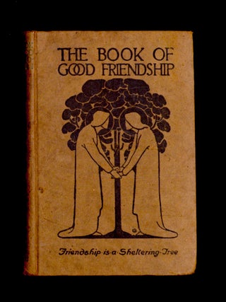 THE BOOK OF GOOD FRIENDSHIP.