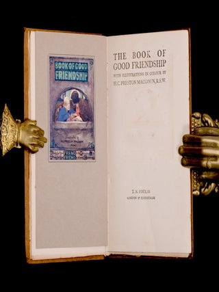 THE BOOK OF GOOD FRIENDSHIP.