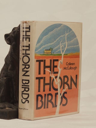 Item #196531 THE THORN BIRDS. Colleen McCULLOUGH