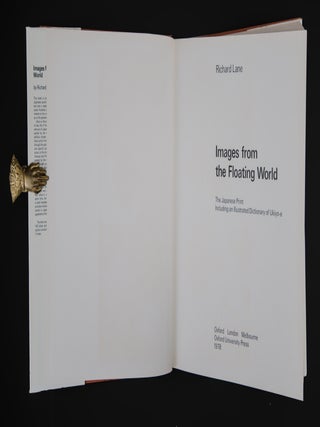 IMAGES FROM THE FLOATING WORLD. The Japanese Print.
