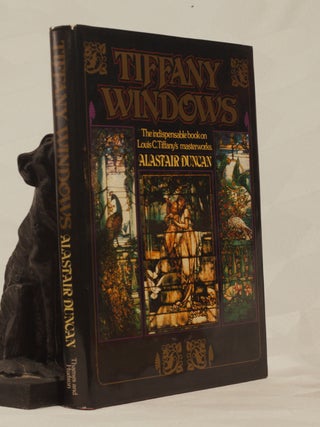 Item #196538 TIFFANY WINDOWS. Alastair DUNCAN