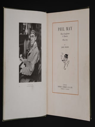 PHIL MAY. Master-draughtsman & Humorist 1864 - 1903.