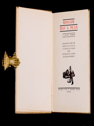 MOSCOW HAS A PLAN. A Soviet Primer,