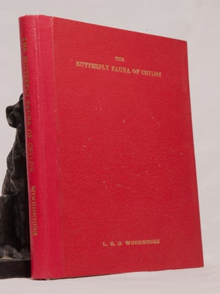 Item #196583 THE BUTTERFLY FAUNA OF CEYLON. 2nd (Abridged) Edition. L. G O. WOODHOUSE