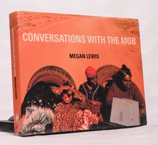 Item #196597 CONVERSATIONS WITH THE MOB. LEWIS Megan
