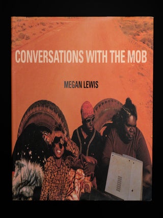 CONVERSATIONS WITH THE MOB.