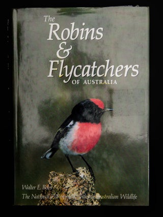 THE ROBINS AND FLYCATCHERS OF AUSTRALIA.