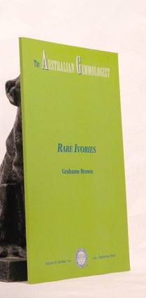 Item #196630 RARE IVORIES, Challenging Identifications. Grahame BROWN
