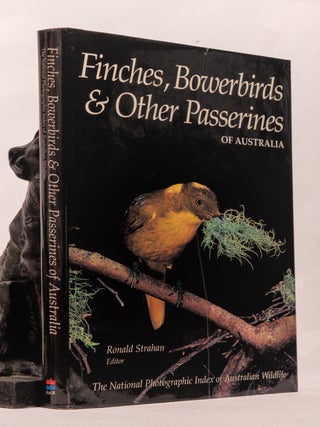 FINCHES, BOWERBIRDS AND OTHER PASSERINES OF AUSTRALIA. FINCHES, BOWERBIRDS AND OTHER...
