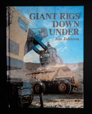 GIANT RIGS DOWN UNDER.