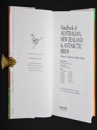 HANDBOOK OF AUSTRALIAN, NEW ZEALAND & ANTARCTIC BIRDS. Volume 6. Paralotes To Shrike Thrushes.