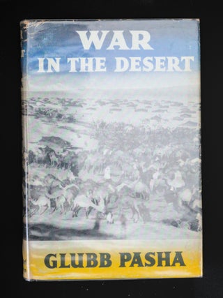 WAR IN THE DESERT, An R.A.F Frontier Campaign.