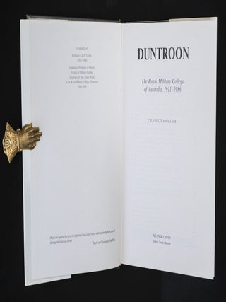 DUNTROON.The Royal Military College of Australia. 1911- 1986.