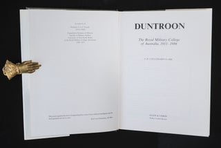 DUNTROON.The Royal Military College of Australia. 1911- 1986.