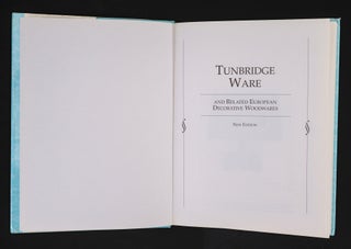 TUNBRIDGE WARE, And Related European Decorative Woodwares.