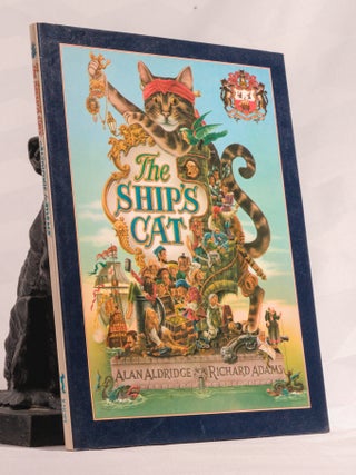 Item #196795 THE SHIP'S CAT. ADAMS Richard, Alan ALDRIDGE
