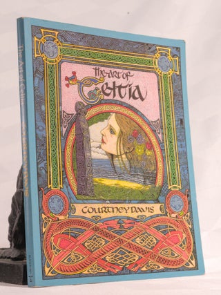 Item #196805 THE ART OF CELTIA. Courtney DAVIS